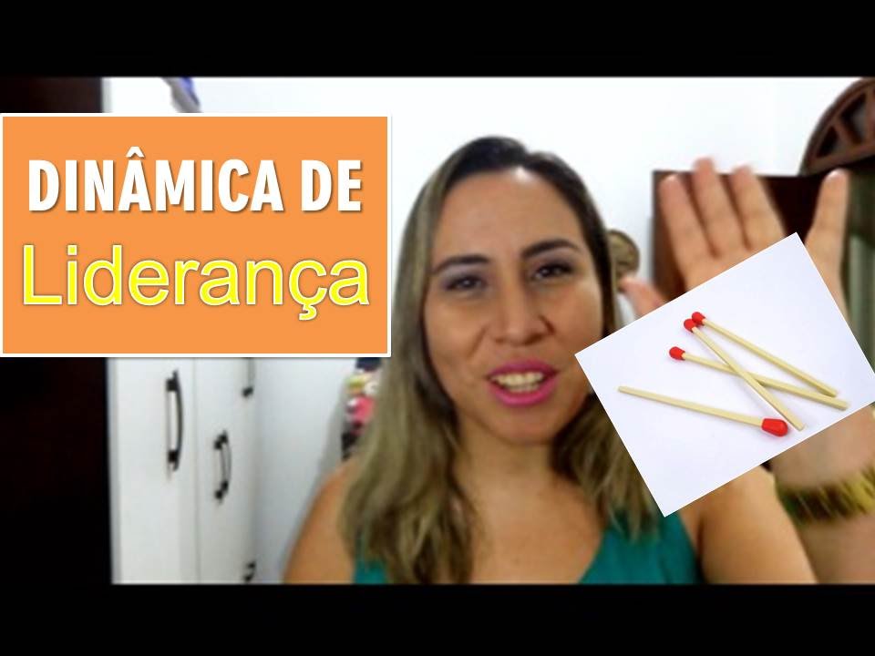 Dinâmica para Liderança e Trabalho em equipe