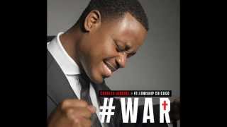 Charles Jenkins & Fellowship Chicago - WAR (Live)