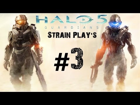 [Strain Plays #1] Halo 5: Guardians - Part 3 - Betrayal (1080p/60fps) | CenterStrain01