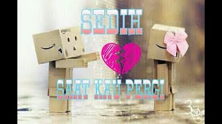 Download lagu (DANBO VERSION) LAGU SEDIH BANGETTT  - SAAT KAU PERGI - VEGETOS mp3