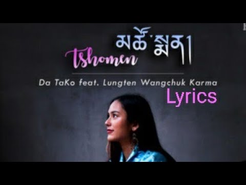 Tshomen Lyrics - Da Tako feat. LWK