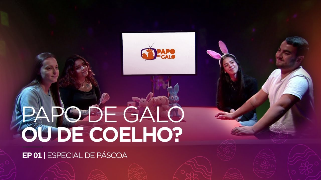PAPO DE GALO EP01 -  Páscoa