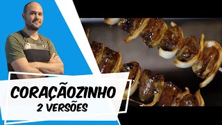 Duas super receitas de Coraçãozinho de frango que vai fazer sucesso no seu churrasco.