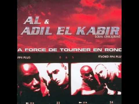 AL & Adil el Kabir - A force de tourner en rond