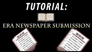 Era Newspaper Submission Tutorial