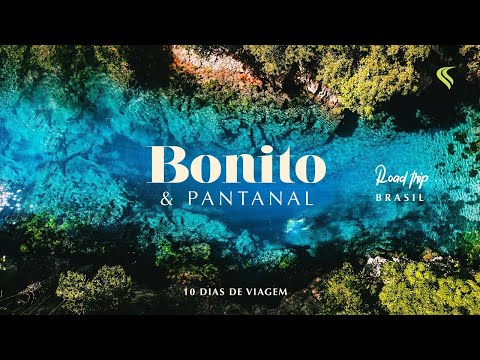 BONITO MS and PANTANAL - Mato Grosso do Sul - Incredible itinerary