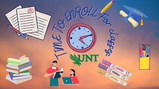 Time To Enroll For Classes #UNT