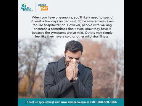 How do you know if you have walking Pneumonia | Apollo Hospitals