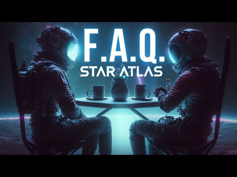 Can you PLAY Star Atlas? FAQ #167- Frequently Asked Questions