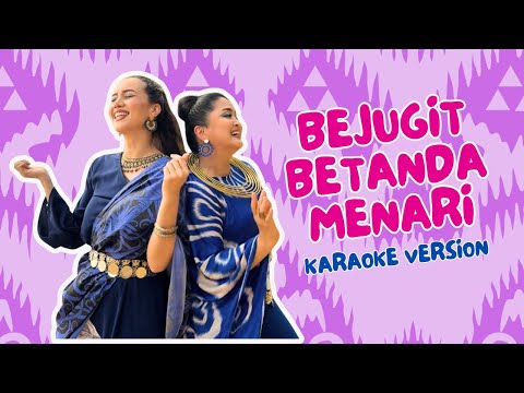 Alena Murang, Velvet Aduk - Bejugit Betanda Menari (Official Karaoke)