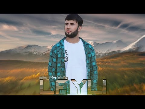 aKa_SiYoVuSh - Лайли