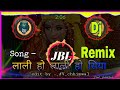 Lali He Lali Ho Siya Kumaoni Dj Song Remix Kumaoni Dj Song Dj Pahadi Song Full Song Lali Ho