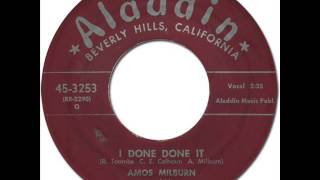 AMOS MILBURN - I Done Done It [Aladdin 3253] 1954