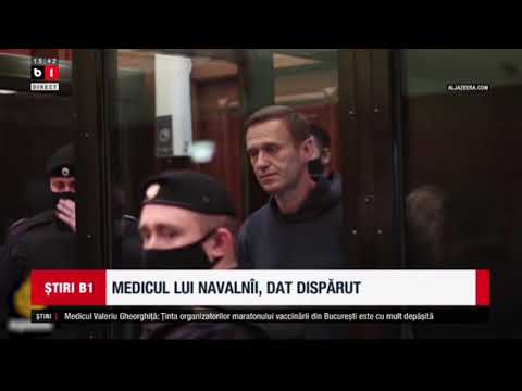 MEDICUL LUI NAVALNII, DAT DISPARUT_Stiri B1_10 mai 2021
