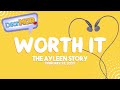 Dear MOR Worth It The Ayleen Story 02 23 23