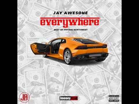 Everywhere Jay Awesome Dir  By 3RDiVisions