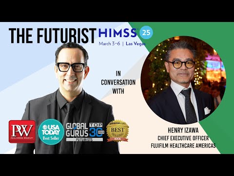 Henry Izawa CEO of FUJIFILM Healthcare Americas Corporation on the Future of Healthcare #HIMSS25
