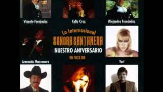 Sonora Santanera y Vicente Fernandez - Mi Razon