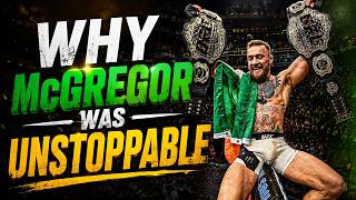 How Conor McGregor Dominated the UFC