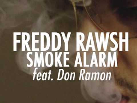 Freddy Rawsh - Smoke Alarm (Feat. Erick Ramon) with lyrics