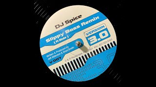 DJ Spice - Slippy Bass Remix