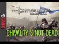Chivalry Montage - Funny and Fail Moments  - Chivalry's Not  Dead