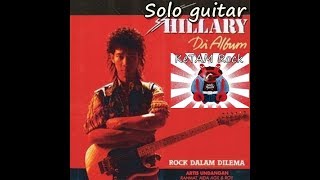 Download lagu Kompilasi Solo Guitar Hillary Ang mp3 Download lagu Kompilasi Solo Guitar Hillary Ang mp3