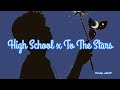 High School X To The Stars