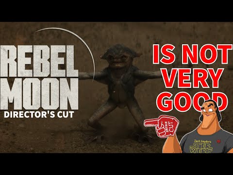 Rebel Moon: Director's Cut is Not Very Good