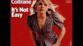 Chi Coltrane - It&#39;s Not Easy