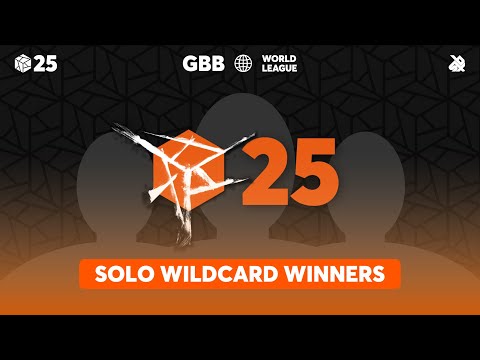 GBB25: World League SOLO Category | Qualified Wildcard Winners Announcement