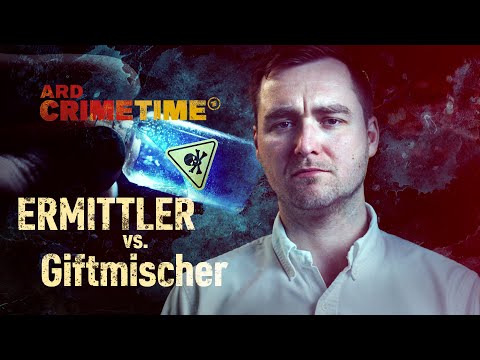 CrimeTime – Ermittlern auf der Spur | Auf den Spuren eines Giftmischers | True Crime