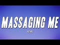 Future MASSAGING ME Lyrics