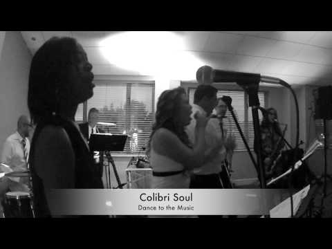 Colibri Soul:-Dance to the music - All nations centre
