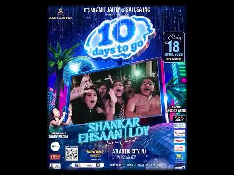 Just 10 Days Left! Kal Ho Na Ho Live with Shankar Ehsaan Loy 
