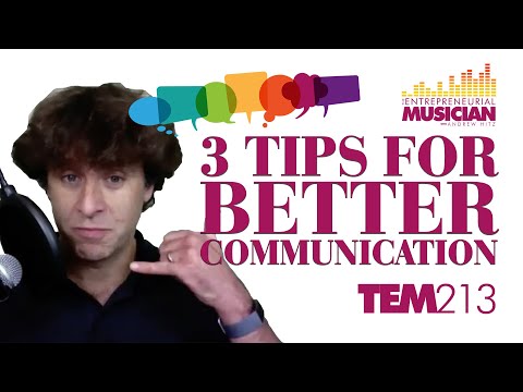 TEM216: 3 tips for better communication