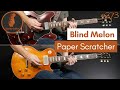 Paper Scratcher - Blind Melon (Guitar Cover #273)