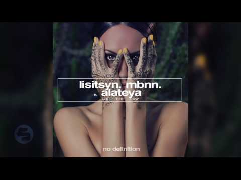Lisitsyn & MBNN feat. Alateya - Call Me Now (Namatria Remix)