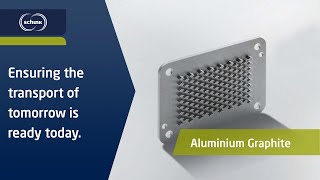 Effective Heat Extraction, Low Weight and Customized Design | Aluminium Graphite | Schunk Mobility