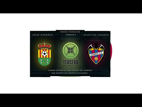 JOVE ESPAÑOL vs ATLÉTICO LEVANTE  🔴 FUTBOL EN DIRECTO