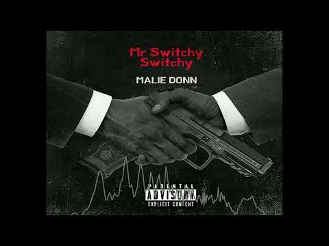 Malie Donn - Mr Switchy Switchy (Official Audio)