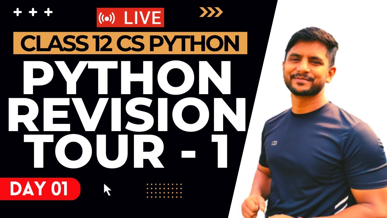 Python Class 12 | Chapter 01 | Python Revision Tour 01 | Free Live Class | Day 01