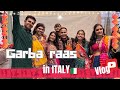 Garba Debut At An International Festival Garba Raas In Italy Vlog