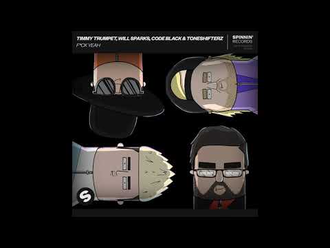 Timmy Trumpet, Will Sparks, Code Black & Toneshifterz – F*CK YEAH...but it's only the 2nd drop.