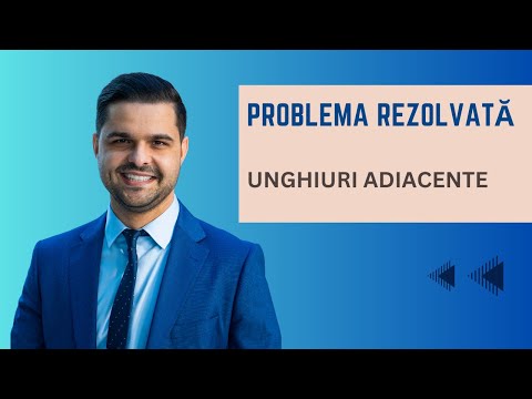 Problemă rezolvată: Unghiuri adiacente