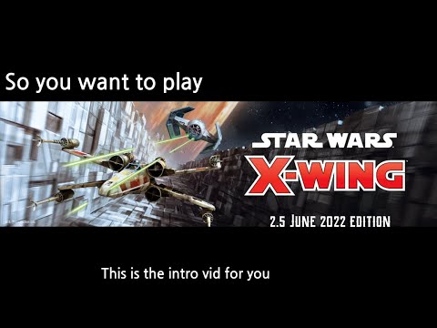 X-wing the miniatures game basics. What you need to know to start today in June, 2022.
