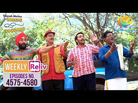 Weekly Reliv - Taarak Mehta Ka Ooltah Chashmah - 4575 To 4580 | 8 Dec 2025 To 13 Dec 2025