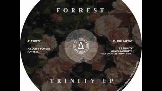 Trinity (James Barnsley Remix) - Forrest.