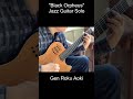 Black Orpheus / Orfeu Negro / Manha de Carnaval Solo Guitar Chord & Melody Bossanova Guitar