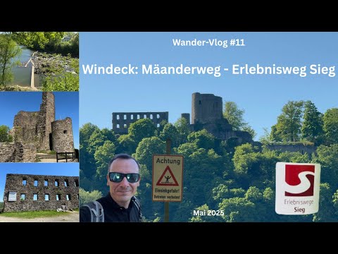 Windeck: Mäanderweg - Erlebnisweg Sieg - Wander-Vlog #11